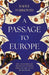 A Passage to Europe