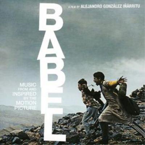 Babel - Music from and Inspired By the Motion Picture