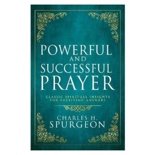 Powerful and Successful Prayer