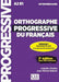 Orthographe progressive du francais - Niveau intermediaire (A2/B1) - Livre + Appli-web + Audio