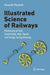 Illustrated Science of Railways