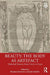 Beauty: The Body as Artefact