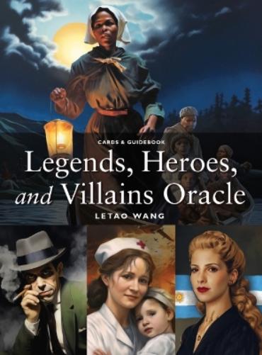 Legends, Heroes, and Villains Oracle