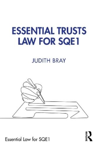 Essential Trusts Law for SQE1