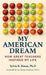 My American Dream