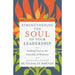 Strengthening the Soul of Your Leadership – Seeking God in the Crucible of Ministry