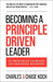 Becoming a Principle-Driven Leader