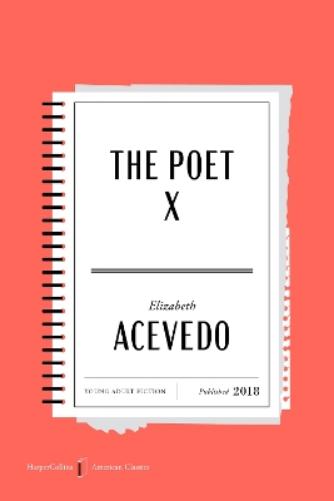 The Poet X American Classics Edition