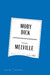 Moby Dick [American Classics Edition]