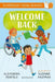 Welcome Back: A Bloomsbury Young Reader