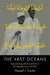 The Vast Oceans