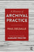A History of Archival Practice