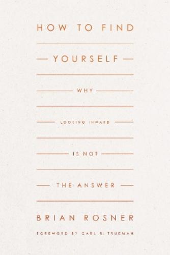 How to Find Yourself