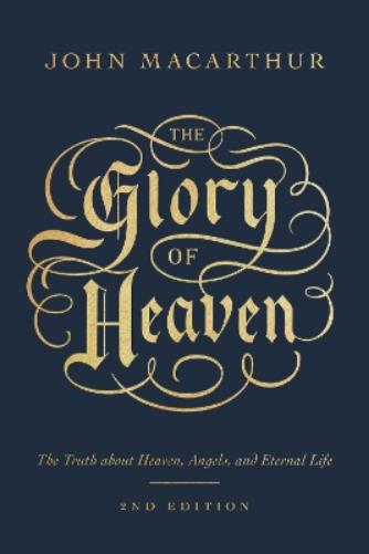 The Glory of Heaven