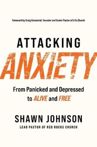 Attacking Anxiety