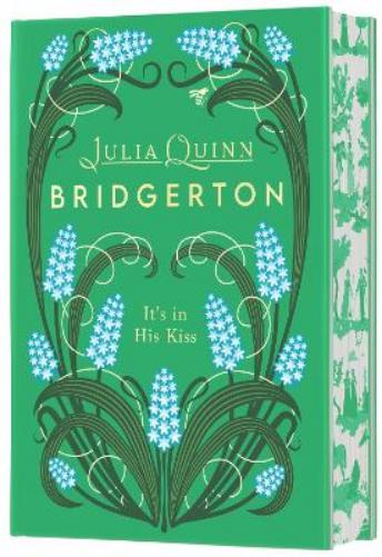 It's in His Kiss [Bridgerton Deluxe Collector's Edition]
