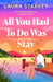 All You Had To Do Was Stay