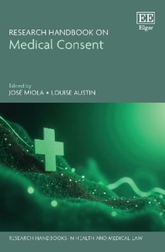 Research Handbook on Medical Consent