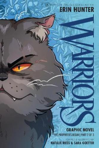 Warriors Graphic Novel: The Prophecies Begin, Part Two of Three