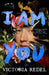 I Am You