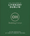 The Little Book of Literary Dublin