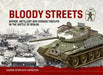 Bloody Streets: Armor, Artillery and Assault Groups in the Battle of Berlin