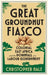 The Great Groundnut Fiasco