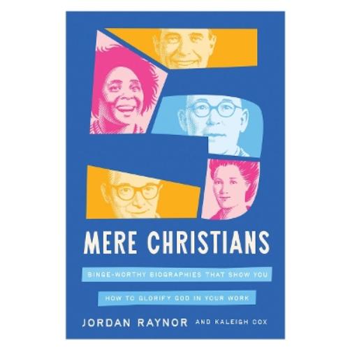Five Mere Christians