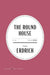 The Round House American Classics Edition