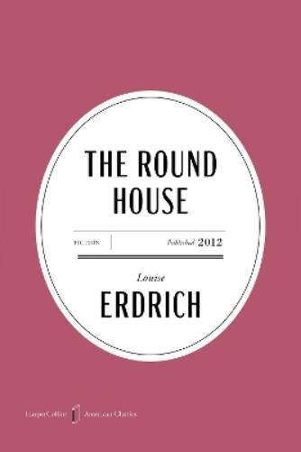 The Round House American Classics Edition