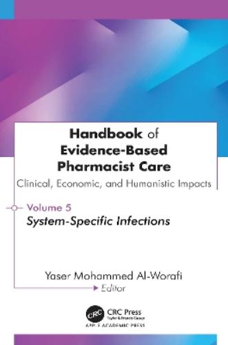 Handbook of Evidence-Based Pharmacist Care: Clinical, Economic, and Humanistic Impacts