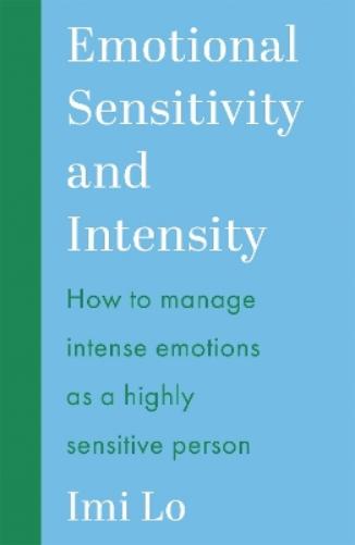 Emotional Sensitivity and Intensity