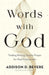 Words with God – Trading Boring, Empty Prayer for Real Connection