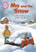 Reading Champion: Mo and the Snow