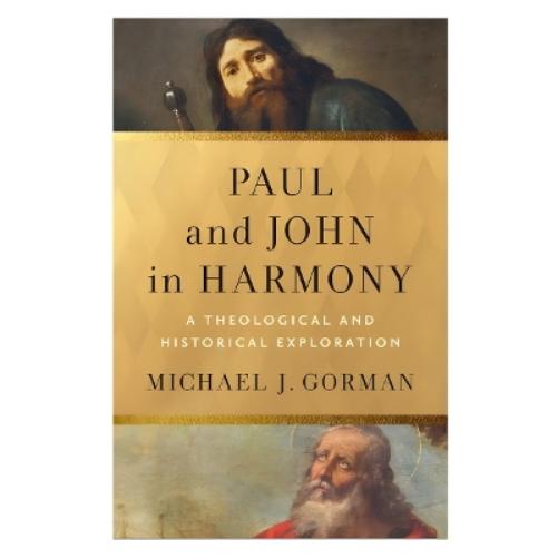 Paul and John in Harmony