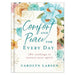 Comfort and Peace for Every Day – 180 Readings to Restore Your Spirit