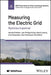 Measuring the Electric Grid