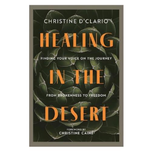 Healing in the Desert