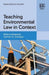 Teaching Environmental Law in Context