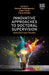 Innovative Approaches to Doctoral Supervision