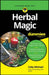 Herbal Magic For Dummies
