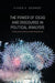 The Power of Ideas and Discourse in Political Analysis