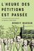 L'heure Des Pétitions Est Passée