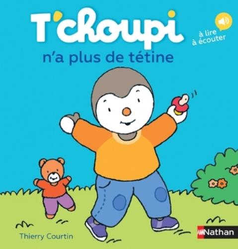 T'choupi : n'a plus de tetine