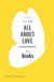 All About Love [American Classics Limited Edition]