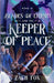 Blades of Eternity and the Keeper of Peace
