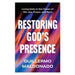 Restoring God's Presence