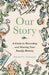 Our Story