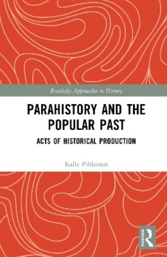 Parahistory and the Popular Past