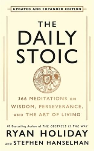 The Daily Stoic: 10th Anniversary Edition